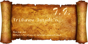 Trifunov István névjegykártya